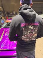 Drive Harder Hoodie